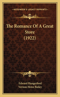 The Romance Of A Great Store (1922)