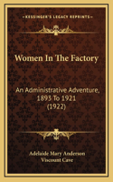 Women In The Factory