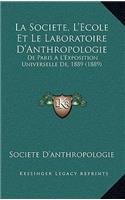 Societe, L'Ecole Et Le Laboratoire D'Anthropologie