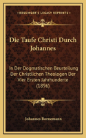 Die Taufe Christi Durch Johannes