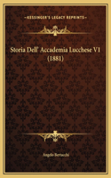 Storia Dell' Accademia Lucchese V1 (1881)