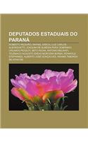 Deputados Estaduais Do Parana