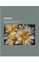 Weeds; Simple Lessons for Children