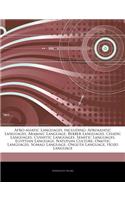 Articles on Afro-Asiatic Languages, Including: Afroasiatic Languages, Aramaic Language, Berber Languages, Chadic Languages, Cushitic Languages, Semitic Languages, Egyptian Language, Natufian Cult