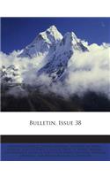 Bulletin, Issue 38