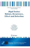 Algal Toxins: Nature, Occurrence, Effect and Detection. NATO Science for Peace and Security Series.