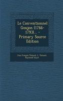 Le Conventionnel Goujon (1766-1793)...
