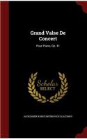 Grand Valse de Concert
