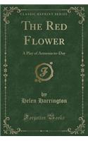 The Red Flower