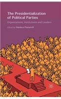 The Presidentialization of Political Parties