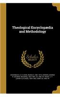 Theological Encyclopædia and Methodology