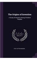 The Origins of Invention