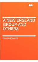 A New England Group and Others