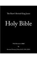 Shaw's Revised King James Holy Bible