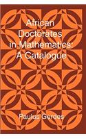 African Doctorates in Mathematics. a Catalogue