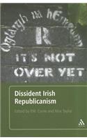 Dissident Irish Republicanism