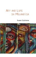 Art and Life in Melanesia