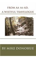 FROM AA to AD, A WISTFUL TRAVELOGUE