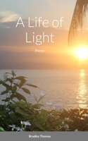 Life of Light
