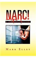 Narc!
