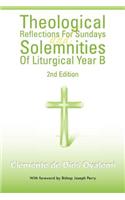 Theological Reflections for Sundays and Solemnities of Liturgical Year B