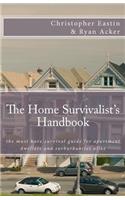 Home Survivalist's Handbook