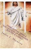 Everlasting Arms: A Collection of Religious Poetry & Lyrics
