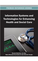 Information Systems and Technologies for Enhancing Health and Social Care