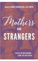 Mothers and Strangers