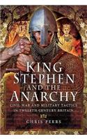 King Stephen and the Anarchy