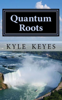 Quantum Roots
