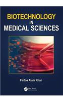 Biotechnology in Medical Sciences