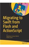 Migrating to Swift from Flash and ActionScript