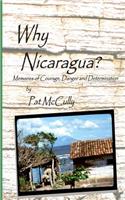 Why Nicaragua?