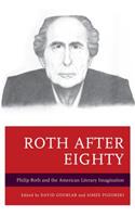 Roth after Eighty