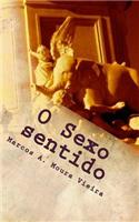 O sexo sentido