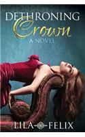 Dethroning Crown