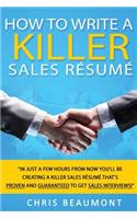 How to Write a Killer Sales Resume