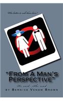 From A Man's Perspective