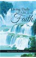 Living Daily by the ABCs of Faith