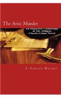 The Attic Murder