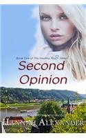 Second Opinion: Book One of The Healing Touch Series(1 Healing Touch)