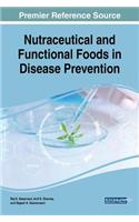 Nutraceutical and Functional Foods in Disease Prevention Nutraceutical and Functional Foods in Disease Prevention