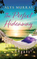 Perfect Hideaway