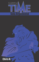 Illusion of Time - Guía Argumental