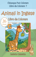 Animali in Inglese Libro da Colorare: 26 disegni