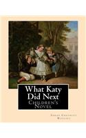 What Katy Did Next. By