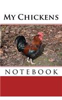 My Chickens