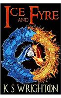 Ice and Fyre: Volume 3 (The Afterland Chronicles)