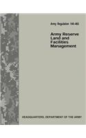 Army Reserve Land and Facilities Management (Army Regulation 140-483)